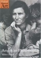 American Photography (Oxford History of Art) артикул 1051a.